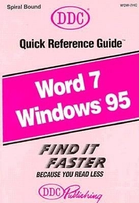 Word 7.0 for Windows 95 Quick Reference Guide - D. Gosselin