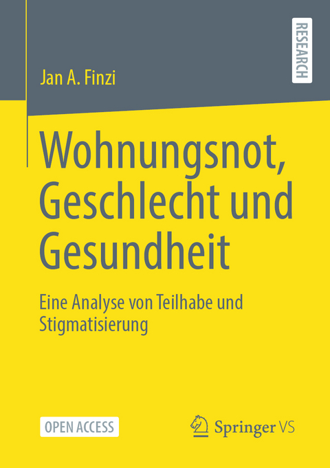 Wohnungsnot, Geschlecht und Gesundheit - Jan A. Finzi