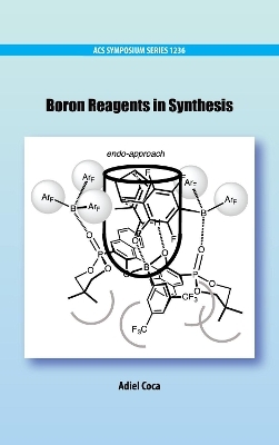 Boron Reagents in Synthesis - 