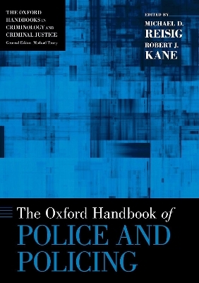 The Oxford Handbook of Police and Policing - 