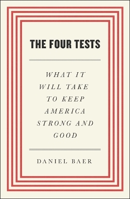 The Four Tests - Daniel Baer