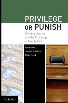 Privilege or Punish - Dan Markel, Jennifer M Collins, Ethan J Leib