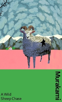 A Wild Sheep Chase - Haruki Murakami