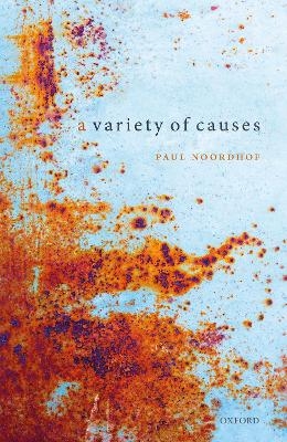 A Variety of Causes - Paul Noordhof