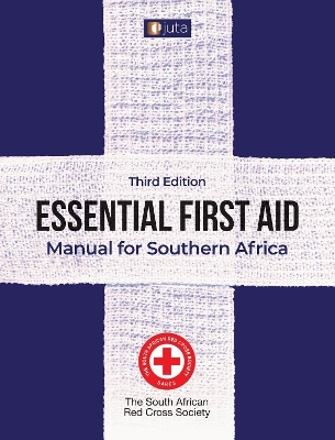 Essential First Aid - The South African Red Cross Society The South African Red Cross Society