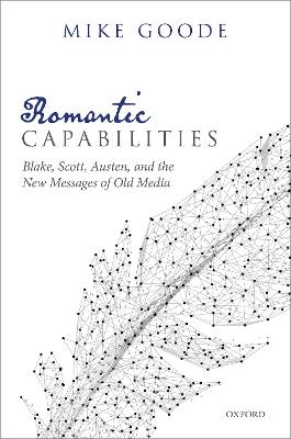 Romantic Capabilities - Mike Goode