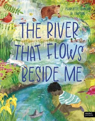 The River That Flows Beside Me - Charlotte Guillain