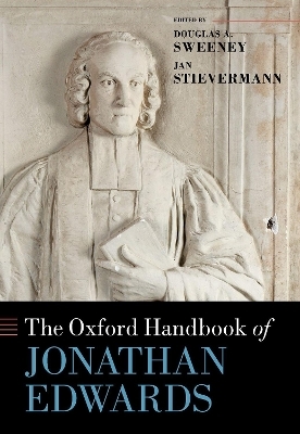 The Oxford Handbook of Jonathan Edwards - 