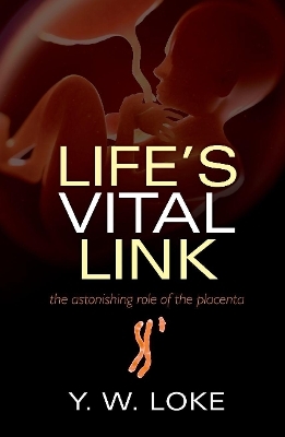 Life's Vital Link - Y.W. Loke