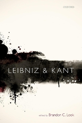 Leibniz and Kant - 