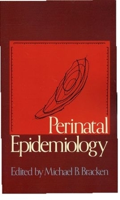 Perinatal Epidemiology - 