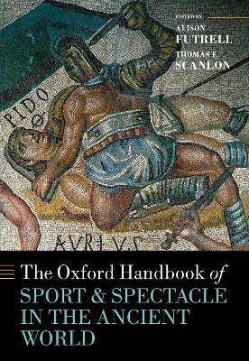 The Oxford Handbook Sport and Spectacle in the Ancient World - 