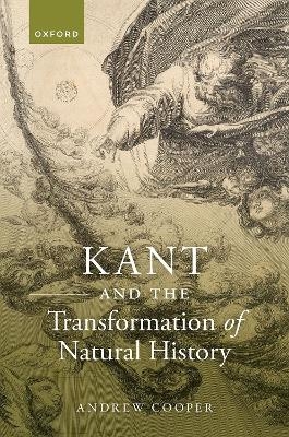 Kant and the Transformation of Natural History - Dr Andrew Cooper