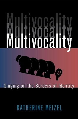 Multivocality - Katherine Meizel