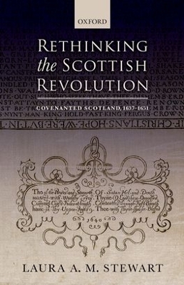 Rethinking the Scottish Revolution - Laura A. M. Stewart