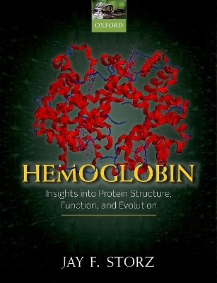 Hemoglobin - Jay F. Storz