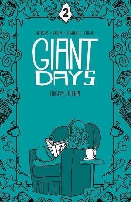 Giant Days Library Edition Vol. 2 - John Allison