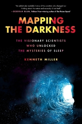 Mapping the Darkness - Kenneth Miller