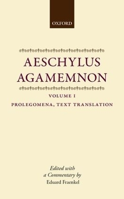 Aeschylus: Agamemnon: Aeschylus: Agamemnon - 