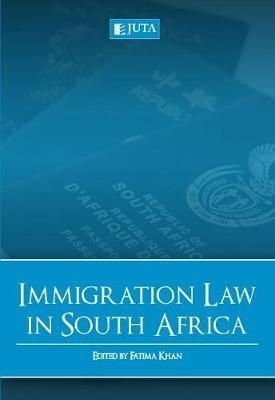 Immigration Law in South Africa - 