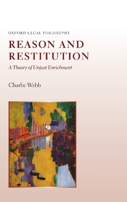 Reason and Restitution - Charlie Webb