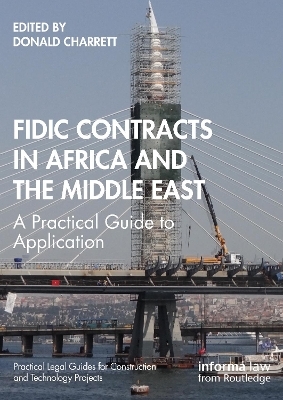 FIDIC Contracts in Africa and the Middle East - 