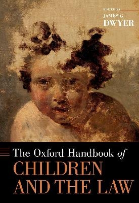 The Oxford Handbook of Children and the Law - 