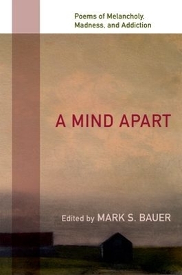 A Mind Apart - Mark S Bauer