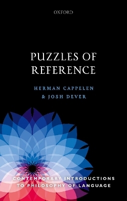 Puzzles of Reference - Herman Cappelen, Josh Dever