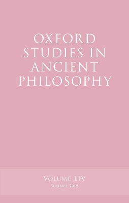 Oxford Studies in Ancient Philosophy, Volume 54 - 