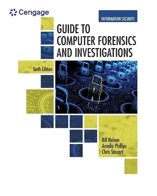 Guide to Computer Forensics and Investigations - Bill Nelson, Amelia Phillips, Christopher Steuart