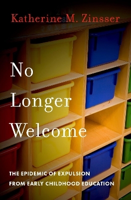 No Longer Welcome - Katherine M. Zinsser