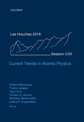 Current Trends in Atomic Physics - 