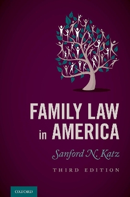 Family Law in America - Sanford N. Katz