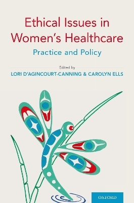 Ethical Issues in Women's Healthcare - 