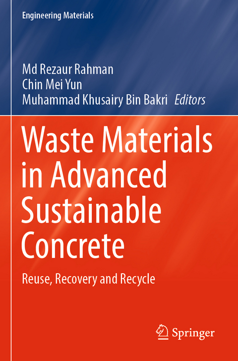 Waste Materials in Advanced Sustainable Concrete - 