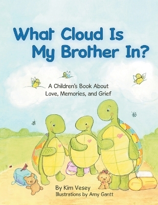 What Cloud Is My Brother In? -  Kim Vesey