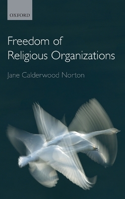 Freedom of Religious Organizations - Jane Calderwood Norton