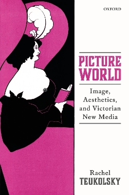 Picture World - Rachel Teukolsky