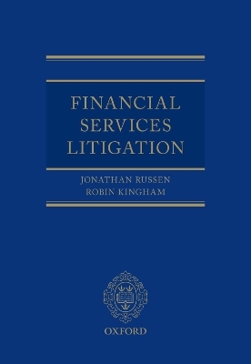 Financial Services Litigation - HHJ Jonathan Russen QC, Robin Kingham