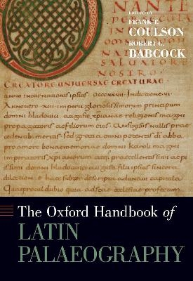 The Oxford Handbook of Latin Palaeography - 