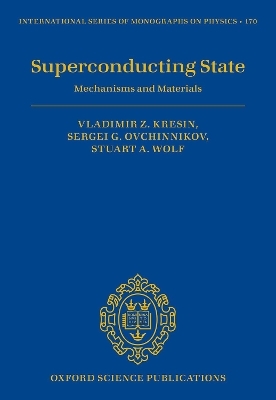 Superconducting State - Vladimir Kresin, Sergei Ovchinnikov, Stuart Wolf