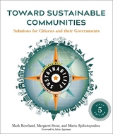 Toward Sustainable Communities, Fifth Edition - Roseland, Mark; Stout, Margaret; Spiliotopoulou, Maria