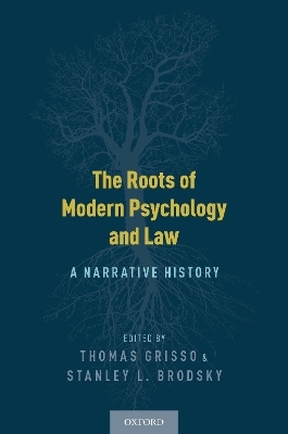 The Roots of Modern Psychology and Law - 