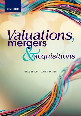 Valuations, Mergers and Acquisitions - Greg Beech, Dave Thayser