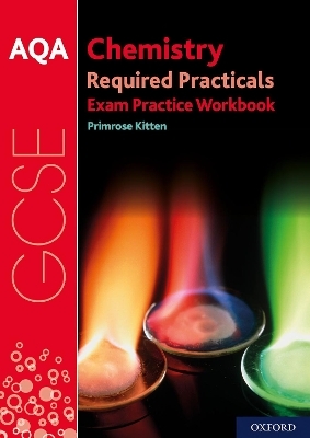 AQA GCSE Chemistry Required Practicals Exam Practice Workbook - Primrose Kitten