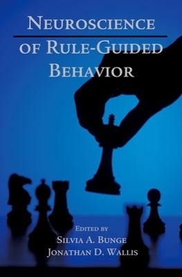 Neuroscience of Rule-Guided Behavior - 