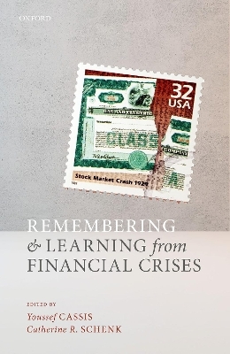 Remembering and Learning from Financial Crises - 