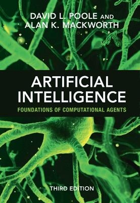 Artificial Intelligence - David L. Poole, Alan K. Mackworth