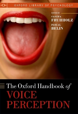 The Oxford Handbook of Voice Perception - 